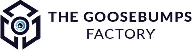 THE GOOSEBUMPS FACTORY